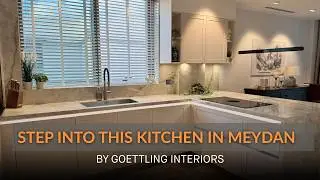 INSIDE A CUSTOM KITCHEN IN A MEYDAN APARTMENT| GOETTLING INTERIORS