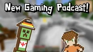 NEW GAMING PODCAST! 