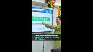 Delhi Government Launches 'Green War Room' To Combat Air Pollution