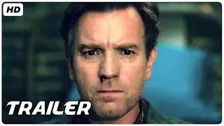 DOCTOR SLEEP Trailer #1 (2019) HD | Mixfinity International