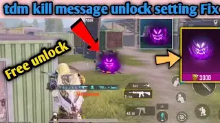 Pubg tdm kill effect unlock Kaise Fix full setting Bgmi tdm kill effect new update tdm heat effect