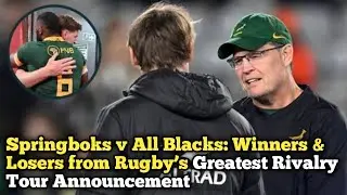 Springboks v All Blacks: Winners & Losers from Rugby&rsquo;s Greatest Rivalry Tour Announcement