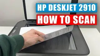 How to Scan Using The HP DeskJet 2910 Printer