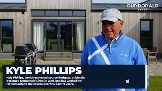 Original Course Designer of Dundonald Links - Kyle Phillips Interview