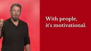 Larry Ellison: With People, It's Motivational