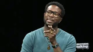 Brothers Talking - Episode 4 - Black Men and Toxic Masculinity