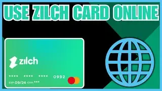 Как пользоваться картой Zilch онлайн (2026)