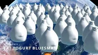 CYBERMIX: FAT YOGURTMAN