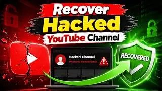 How to Recover a Hacked YouTube Channel - Step-by-Step 2026 Guide | Get Your Channel Back FAST!