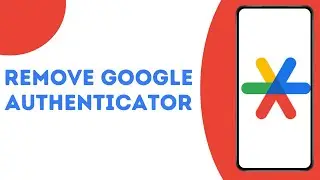 How to Remove Google Authenticator From Gmail ?