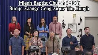 Mienh Baptist Church (9-21-25) Njaaux Jaav Leiz Mienh Nyei Mbiuv (2 Bide 2:10-16)
