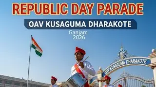 The marching on republic day video. OAV kusaguma, DHARAKOTE, ganjam, Odisha. #OAVs2026 #oavs