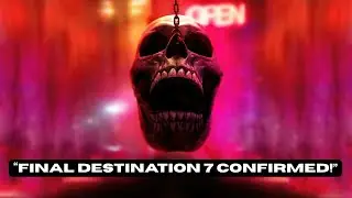 Final Destination 7 CONFIRMED &mdash; Death&rsquo;s Game Is About To Change Forever!