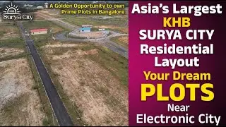 A Golden Chance to Own Your New Home in Asia&rsquo;s Largest KHB Residential Layout!&rdquo;