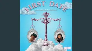 First Date (feat. Missvivs)