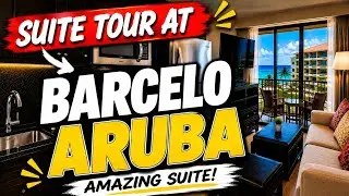 Aruba Luxury Stay: Barcelo First Club Suite Full Tour