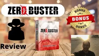 Zero Buster Review + 🏆 ESSENTIAL MUST HAVE BONUSES!!!🏆 How to Make Money with Zero Buster🏆