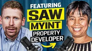 Want to Succeed in Property Investment? | Learn from Developer Saw Myint&rsquo;s Real Story
