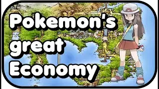 The wonderful Economy of Pokemon