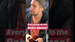 Do the BOBO dance oh wooow