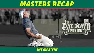 Masters 2025 Recap | Rory McIlroy Wins Green Jacket, Grand Slam | Bryson Wilts Away
