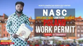 Poland Work Permit | Mr. Cyril Agwe Mbanwi from Cameroon obtaining Poland work permit through #NASC