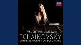 Tchaikovsky: 6 Morceaux, Op. 19, TH 133: 6. Th&egrave;me original et variations. Variation 8