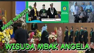 MAMI TERHARU - WISUDA ANGELA #VLOGBATAM