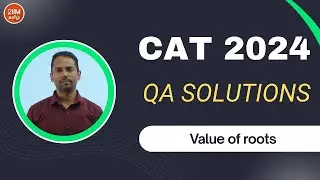 CAT 2024 Slot 2 | Value of roots | 2IIM Tamil CAT Prep | CAT 2025