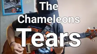 The Chameleons UK - Tears (guitar cover) #newwave  #postpunk #1986 