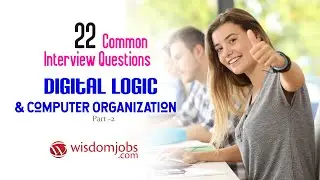 TOP 15 Digital Logic and Computer Organization Interview Questions and Answers 2019 Part-2