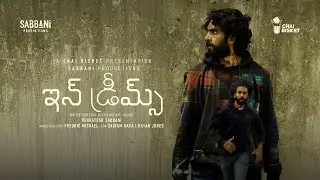 In Dreams | Psychological Thriller Short Film By Venkatesh Sabbani | Chai Bisket