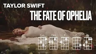 The Fate  of Ophelia - ukulele play-along