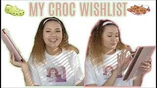 MY CROC WISHLIST 2020-2021
