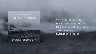 Theobald Ringer - Dynamic Extinction (Original Mix) [PHSL005]