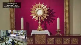 Adoración Guiada 15.12.2025 - Adoración Eucarística al Santísimo Sacramento