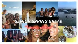 HAWAII 2025 *senior spring break*
