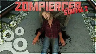 ZOMPIERCER Alpha 19 Gameplay 💀 Aus dem ZUG wird ein MONSTER | SE02 | 001