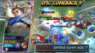 ALUCARD EPIC COMEBACK !! MELAWAN MUSUH SOMBONG YANG MERASA SUDAH PASTI MENANG 🔥 | MLBB