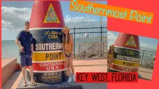 SOUTHERNMOST POINT || KEY WEST, FLORIDA
