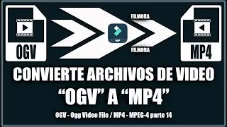 Convert ogv video files to mp4 - Filmora 14