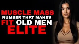 The Muscle Mass Number That Separates Men Who Thrive at 50 (From Those Who Don't)