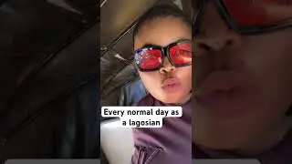 My everyday as a Lagosian #followers #lagos #1000subscriber #1000views