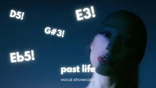 ariana grande - past life, vocal showcase