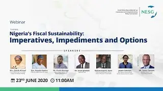 Nigeria's Fiscal Sustainability: Imperatives, Impediments and Options _WEBINAR