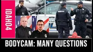 IDAHO4 BODYCAM: MANY QUESTIONS | Ruby & Joff discuss the released footage