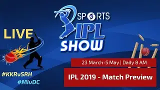 #IPL2019 Match Day 2 #KKRvSRH | #MIvDC | DD Sports IPL Show