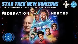 Star Trek: New Horizons | What Heroes Can Be Hired For The Federation?