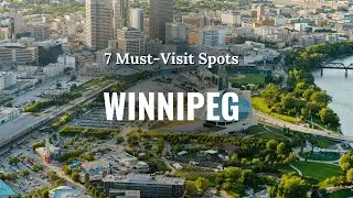 Discover Winnipeg: 7 Must-Visit Places You Can't Miss! #Winnipeg #TravelGuide #MustVisit #Canada