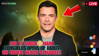 BREAKING NEWS!😳 Mark Consuelos Opens Up About His Mental Health Struggle &ndash; LIVE TV Shock !!